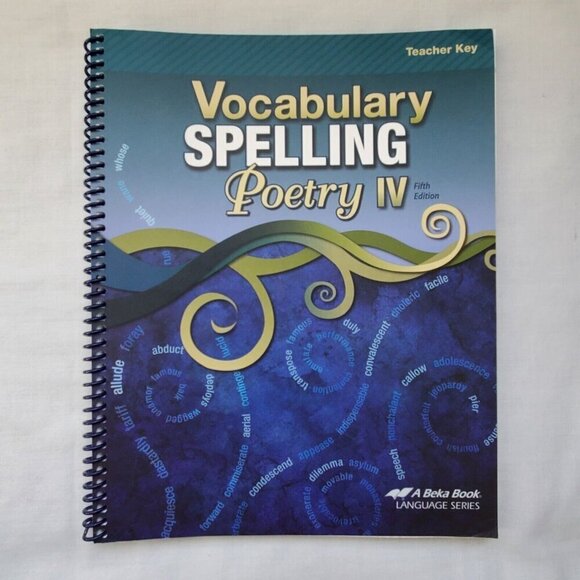 A beka Vocabulary Spelling & Poetry IV Teachers Key & Quiz Key Plus A Third Book - Picture 3 of 7
